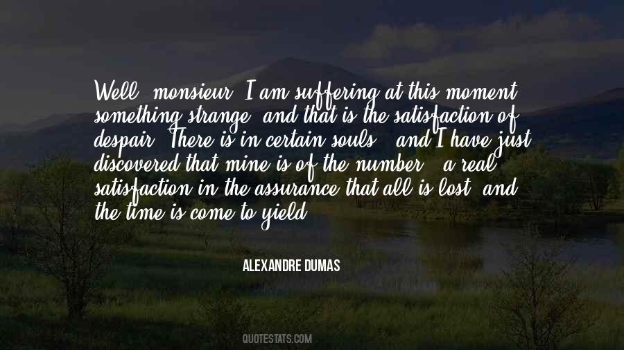 Dumas Alexandre Quotes #68232