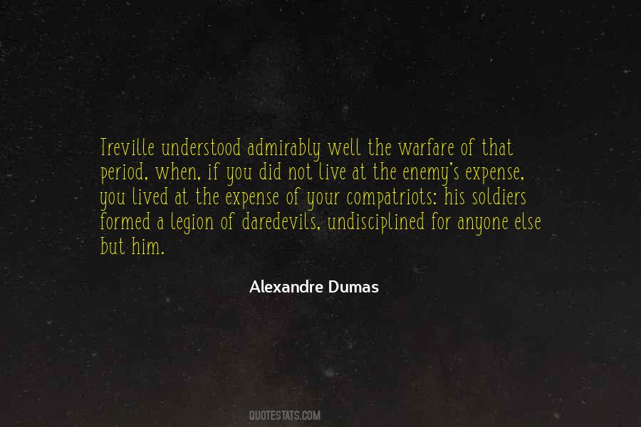 Dumas Alexandre Quotes #69511
