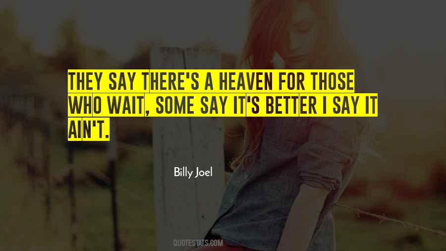 For Those Who Wait Quotes #1057636