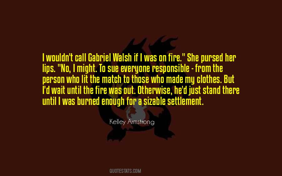 For Those Who Wait Quotes #1089892