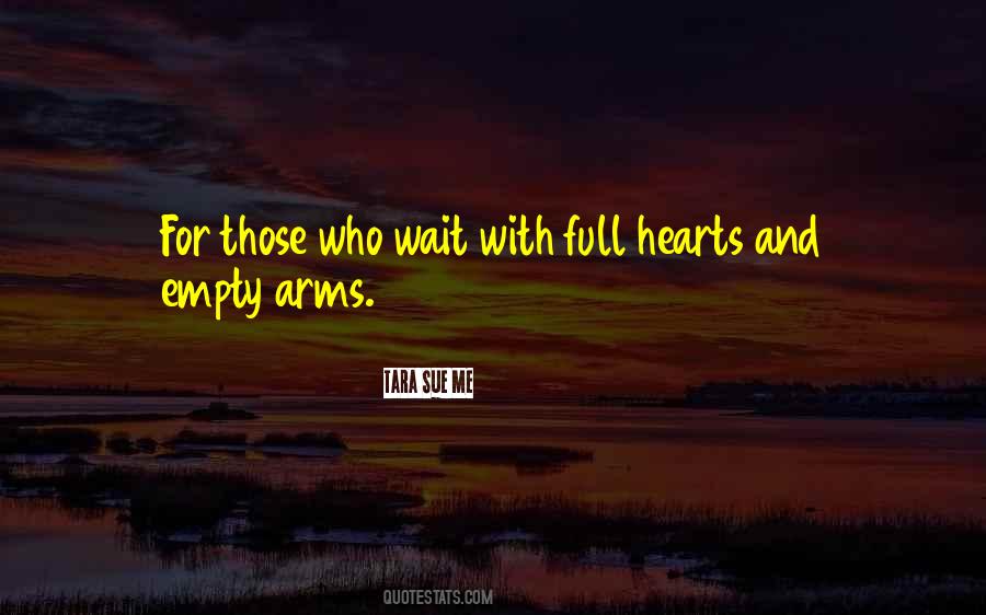 For Those Who Wait Quotes #1360120
