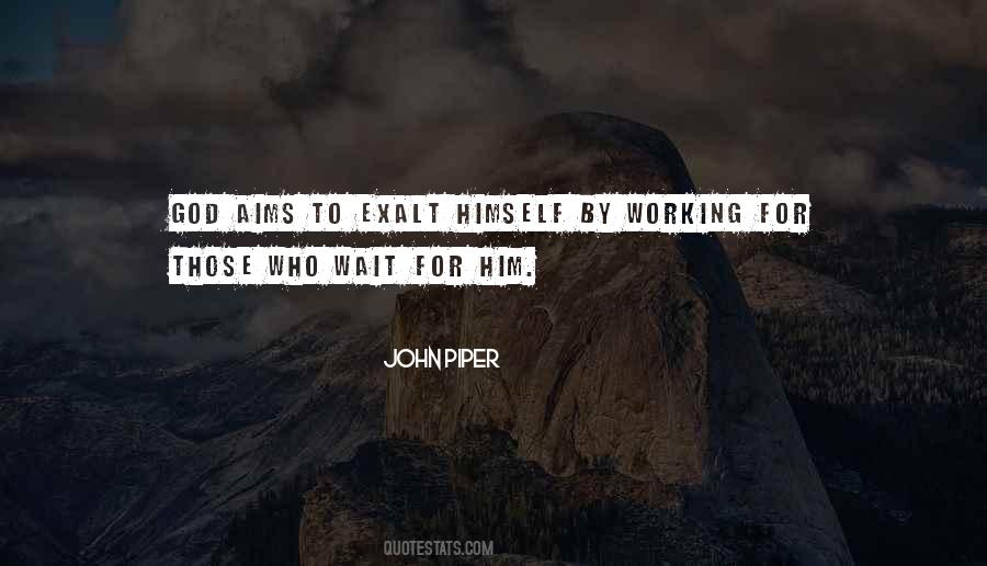 For Those Who Wait Quotes #428431