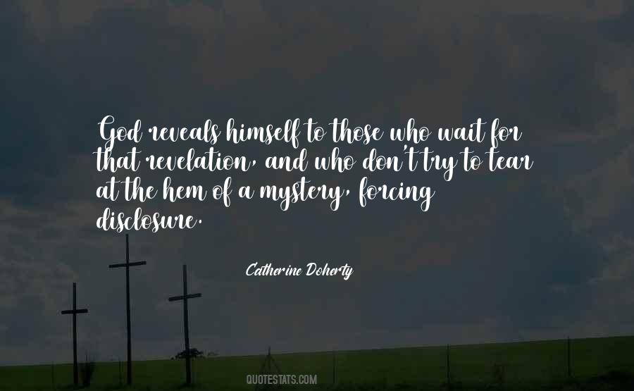 For Those Who Wait Quotes #782905
