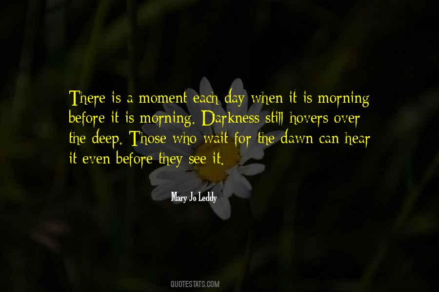 For Those Who Wait Quotes #856766