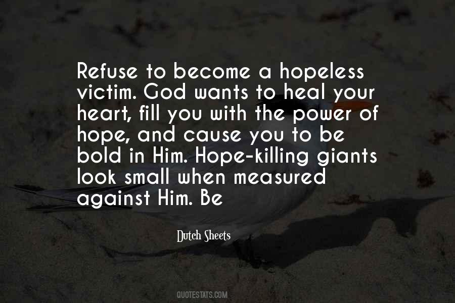 Refuse To Be A Victim Quotes #1336816