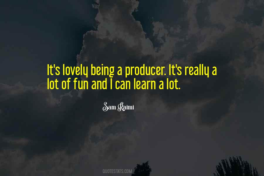 Being Lovely Quotes #1314298