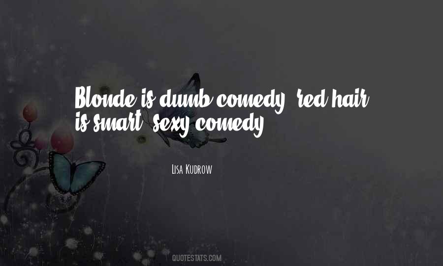 Dumb Blonde Quotes #784881