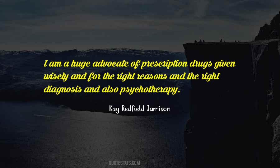 Quotes About The Right Reasons #1188488