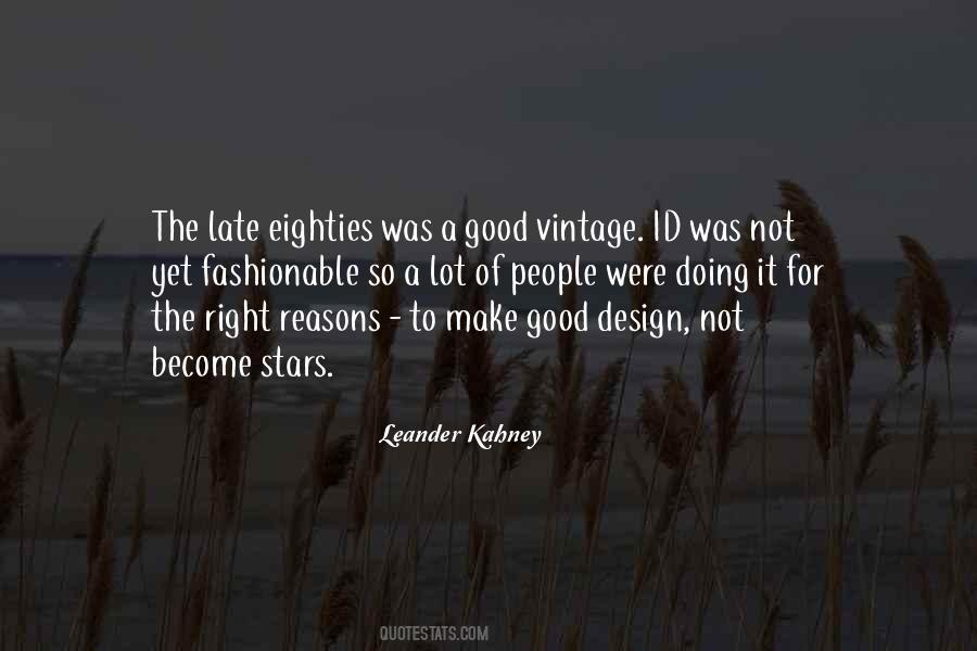 Quotes About The Right Reasons #356457