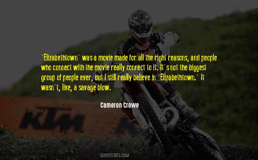 Quotes About The Right Reasons #406870