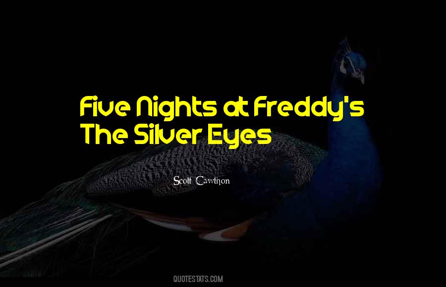 The Silver Eyes Quotes #1026466