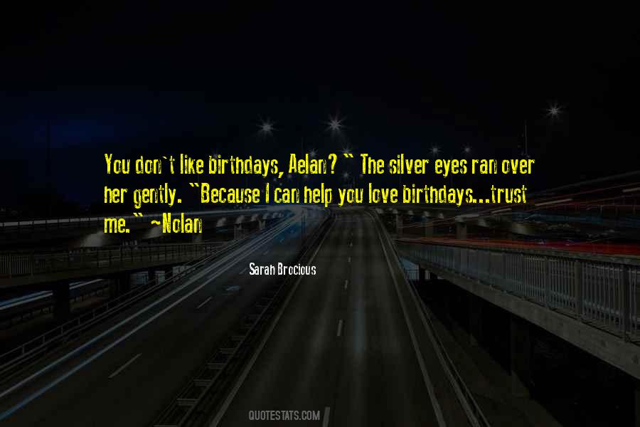 The Silver Eyes Quotes #1072590