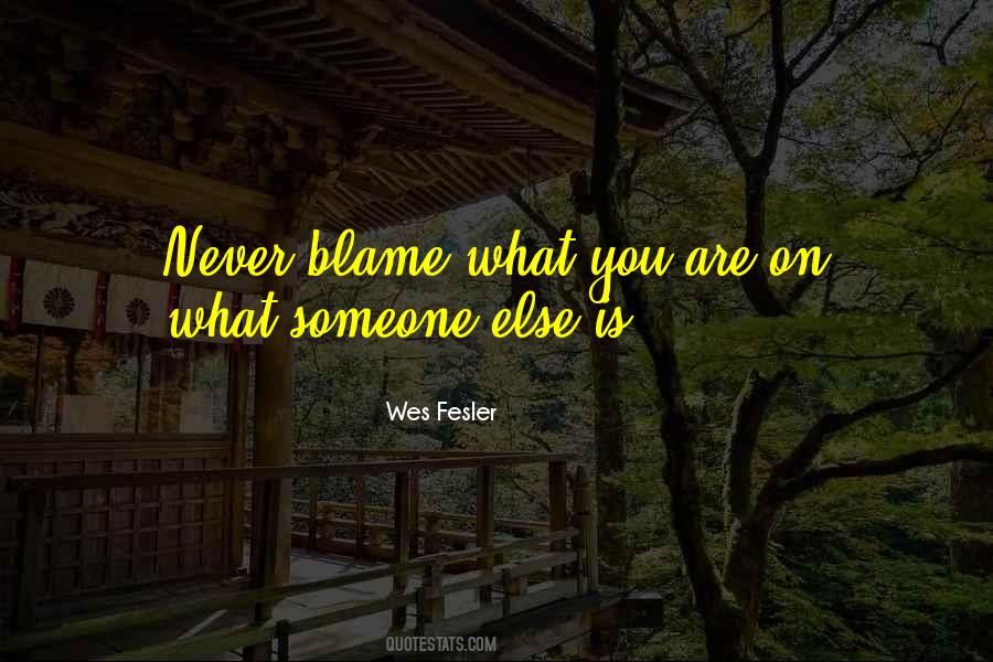 Blame On Quotes #901778