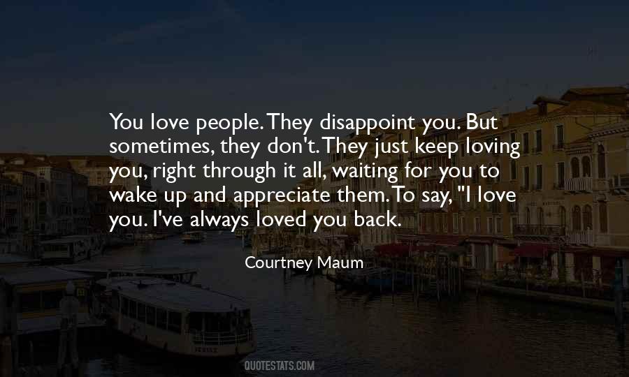 Waiting For You To Wake Up Quotes #455430