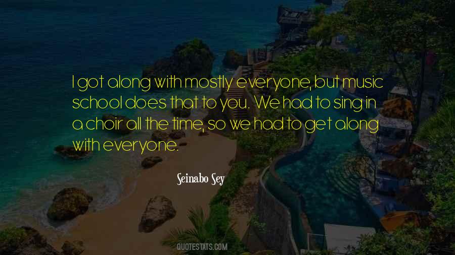 I Get Along With Everyone Quotes #1234855