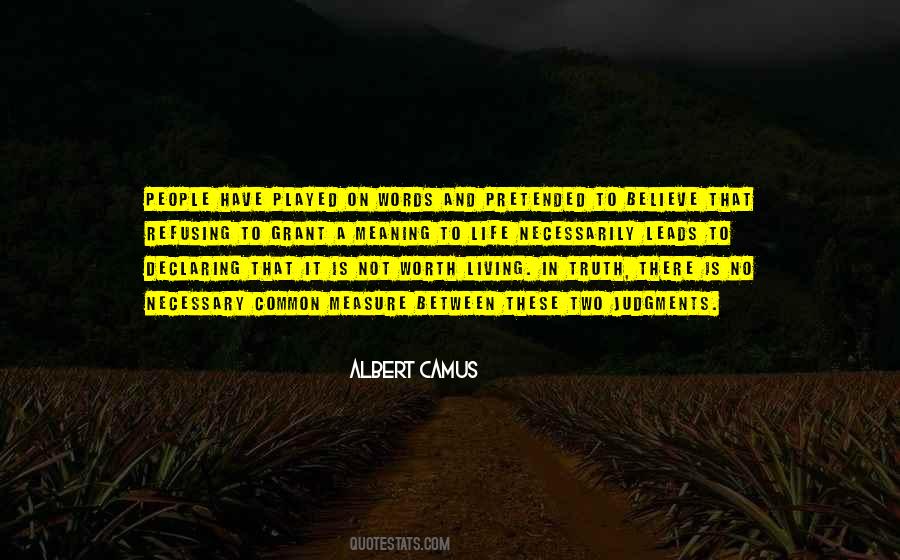 Measure Your Words Quotes #775225