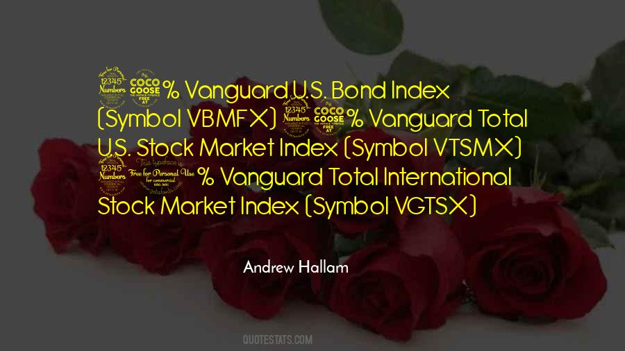 Quotes About The Bond Market #1384010