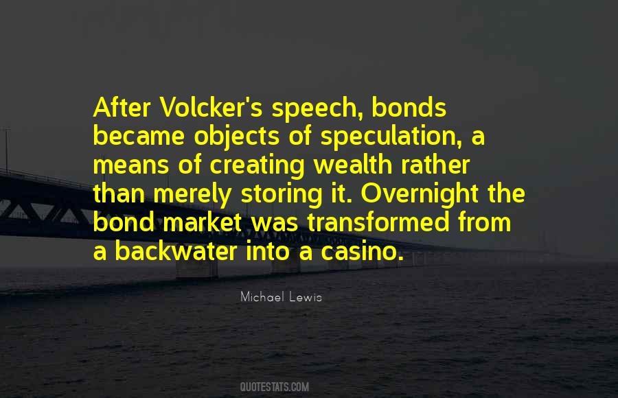 Quotes About The Bond Market #666584