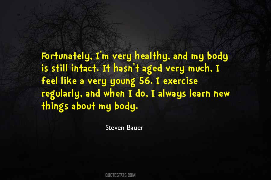 About My Body Quotes #1241031