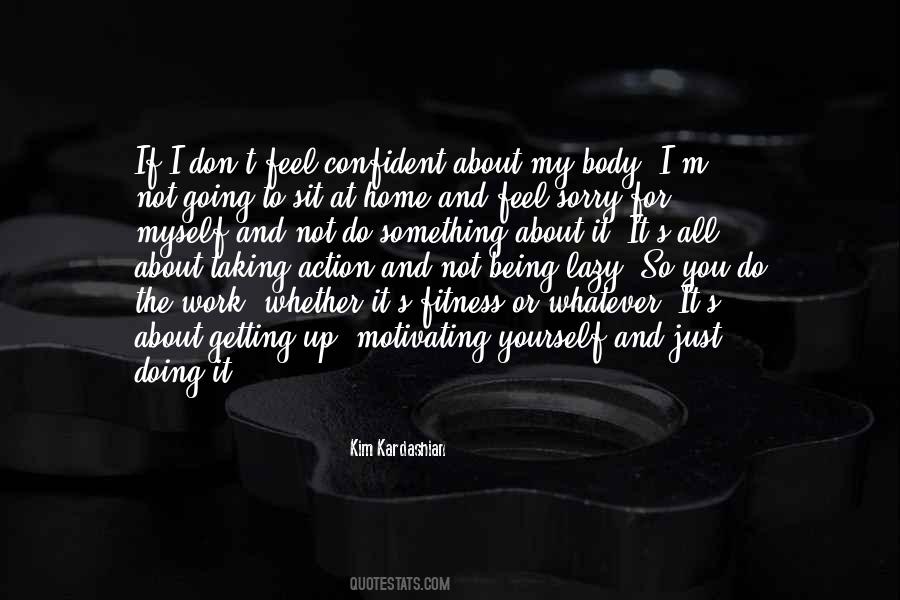 About My Body Quotes #723900