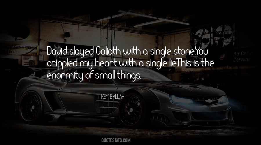 Small Lie Quotes #1344349
