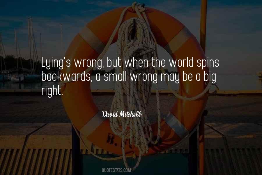 Small Lie Quotes #490593