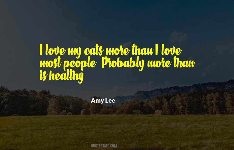 Love Cats Quotes #1521804