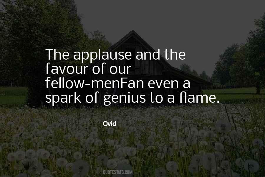 Fan The Flame Quotes #556837