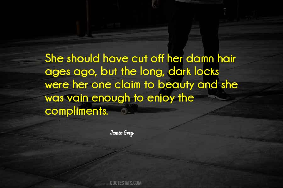 Quotes About Beauty And Hair #1408474