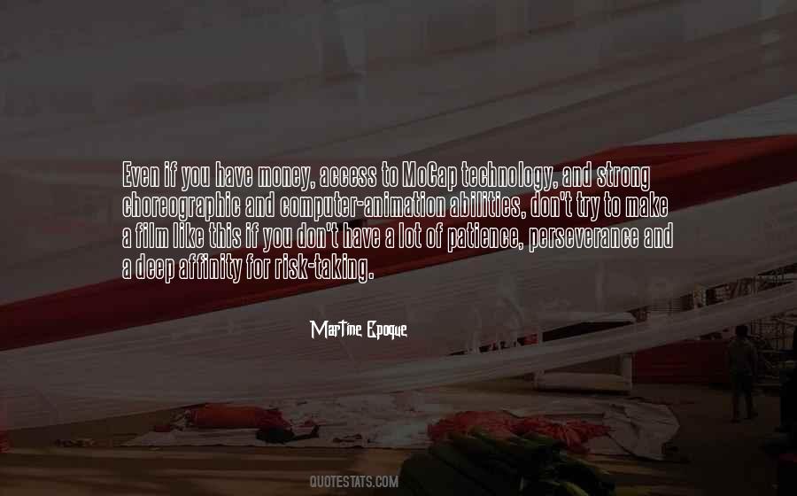 Patience Money Quotes #412252