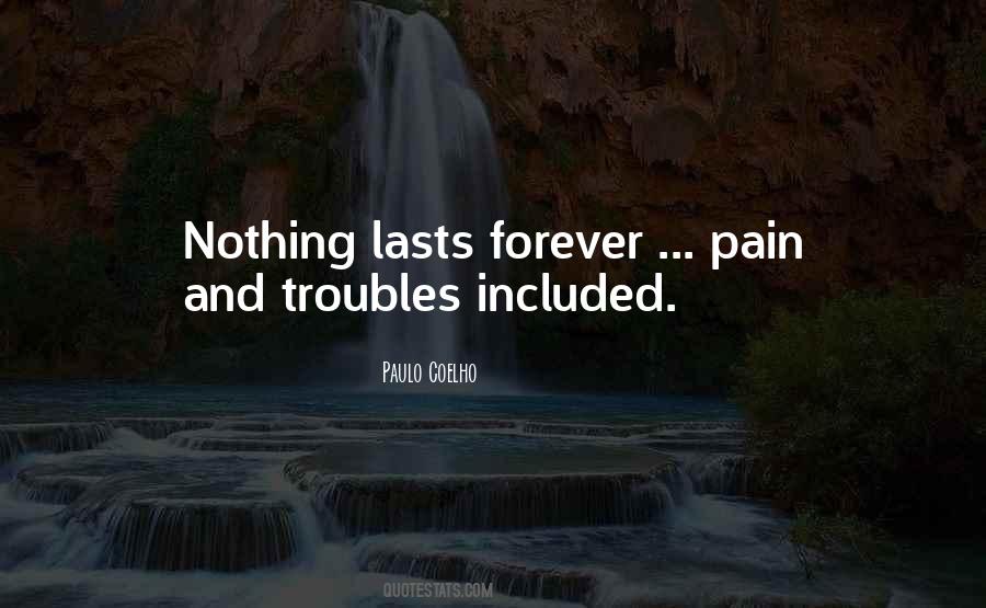 Nothing Forever Quotes #110547