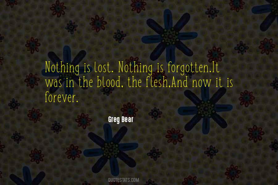 Nothing Forever Quotes #148638