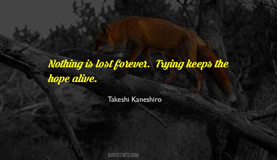 Nothing Forever Quotes #179810