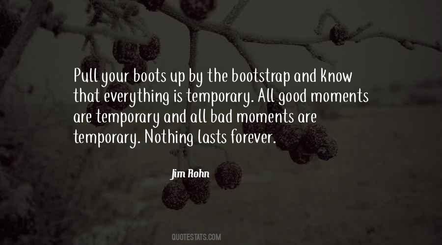 Nothing Forever Quotes #487923