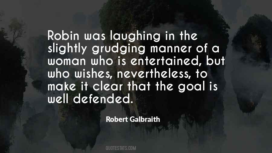 Make A Goal Quotes #1164766
