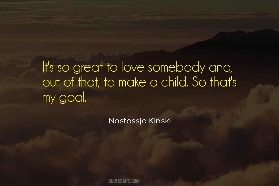 Make A Goal Quotes #1284145