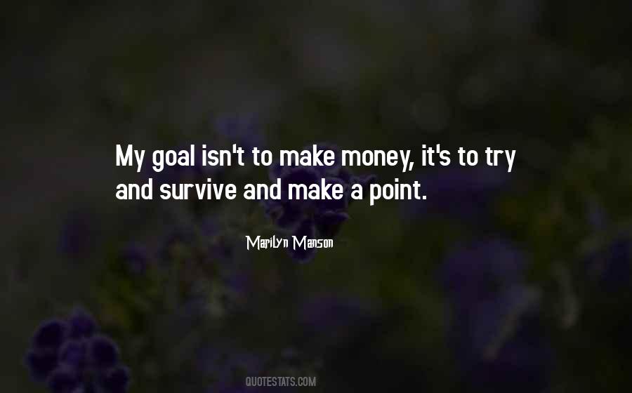 Make A Goal Quotes #1698794
