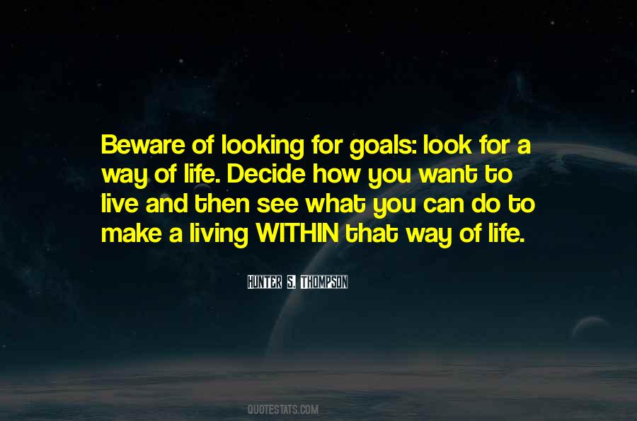Make A Goal Quotes #878429