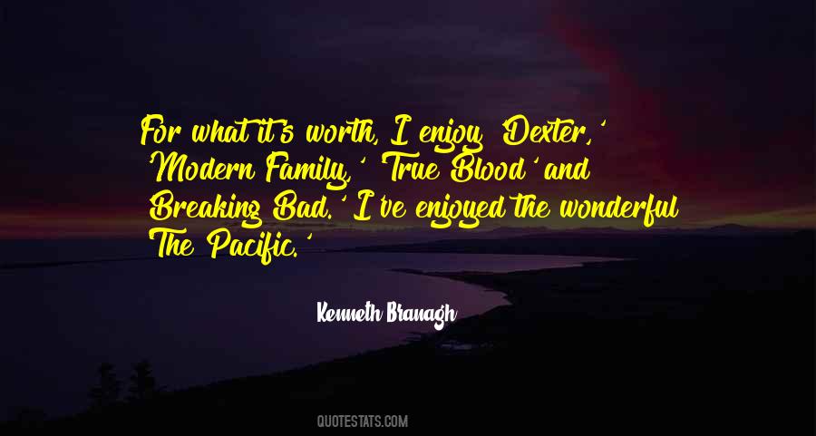 Enjoy Your Family Quotes #884060
