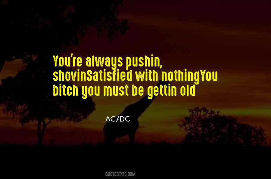 Pushin P Quotes #88658