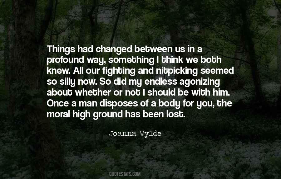 We Lost Our Way Quotes #1859996