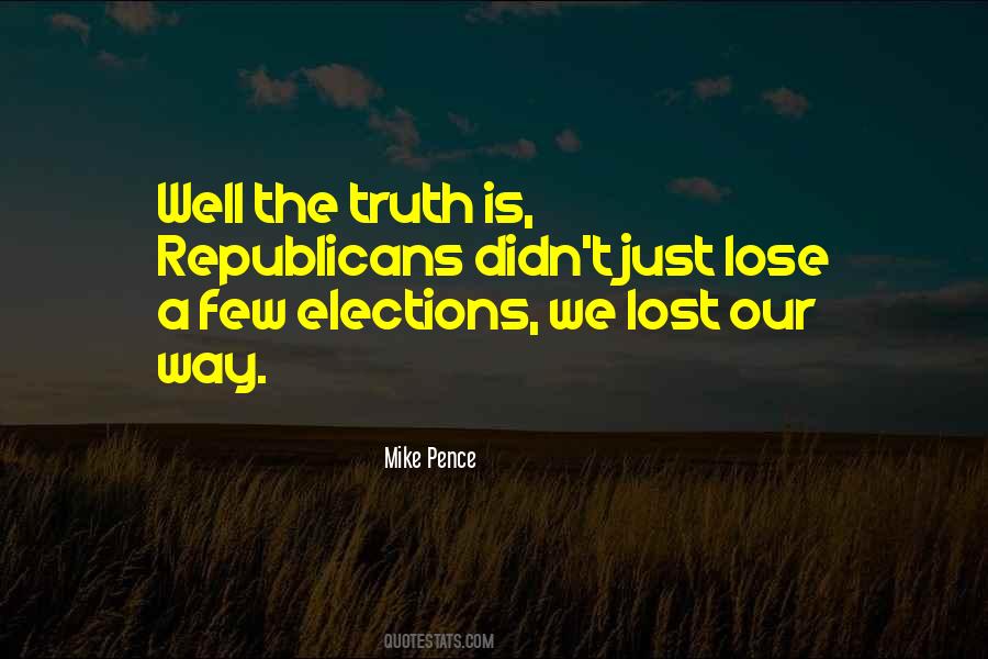 We Lost Our Way Quotes #895743
