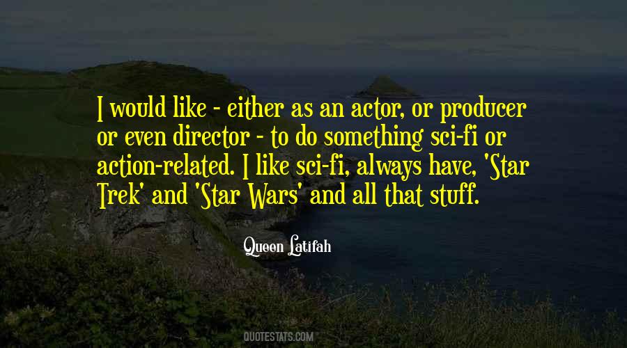 Action Star Quotes #1469445