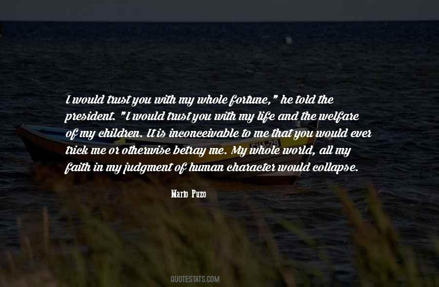 Human Welfare Quotes #1502878