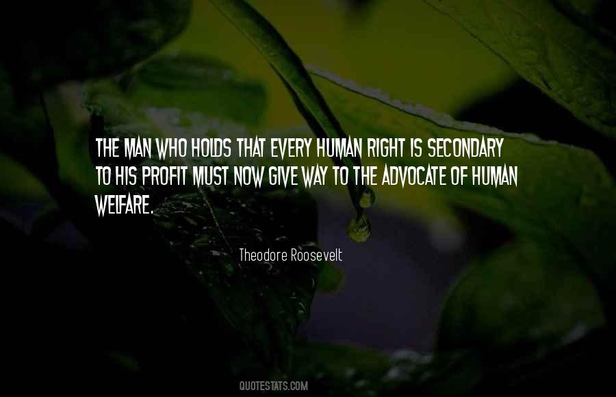 Human Welfare Quotes #832976