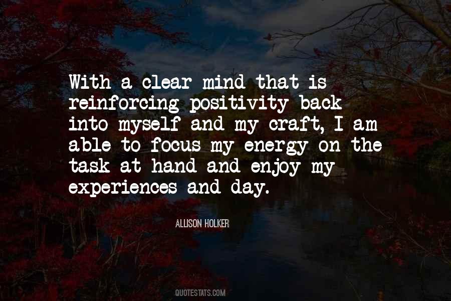 A Clear Mind Quotes #1125548