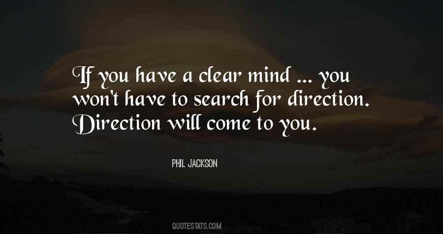 A Clear Mind Quotes #284136