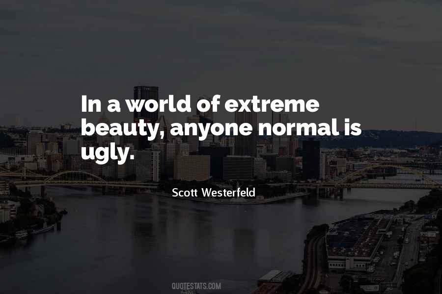 Beauty In Ugly Quotes #1001641