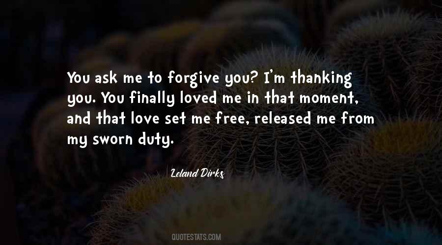 I Am Finally Free Quotes #1580471