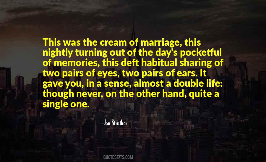 Quotes About Marriage Memories #400952